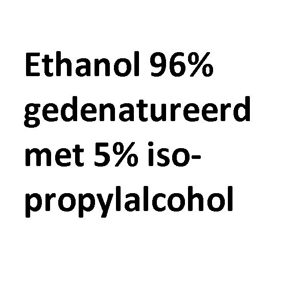 Ethanol 96% + 5% IPA
